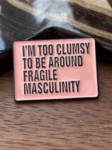 Too clumsy be - too, around