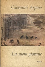 LA SUORA GIOVANE [Unknown Binding]
