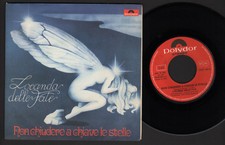7" LOCANDA DELLE FATE NON CHIUDERE A CHIAVE LE STELLE 1977 COPIA PERFETTA MINT