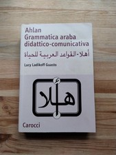 Ahlan Grammatica araba didattico comunicativa Lucy Ladikoff Guasto Carocci 2002