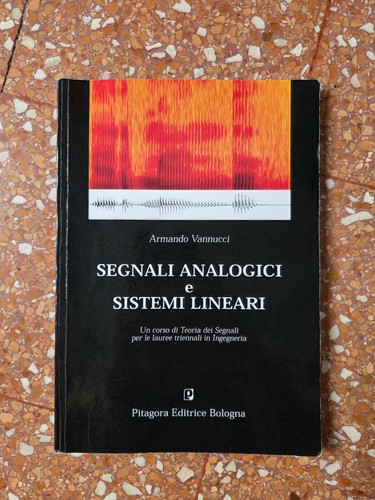 Segnali analogici sistemi - analogici, e