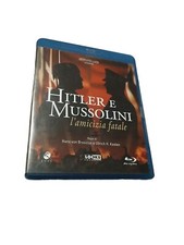 Hitler E Mussolini L'amicizia