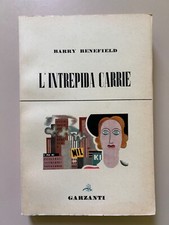 L'intrepida Carrie di Barry Benfield La vespa blu 8 Ed. Garzanti 1947