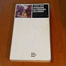 Theodor W Adorno Introduzione alla sociologia della musica Einaudi 1998