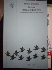 Barbetta FIGURE DELLA RELAZIONE doppio legame ed. ETS 2007