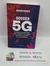 Dossier  5 G - Marco Pizzuti - Mondadori Libri  - Prima edizione - 2020