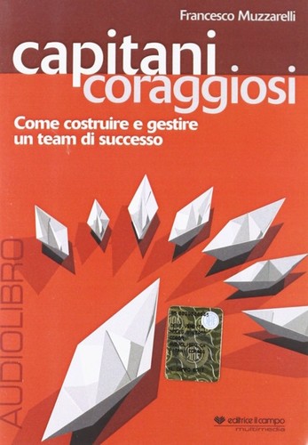 Capitani coraggiosi come - capitani,