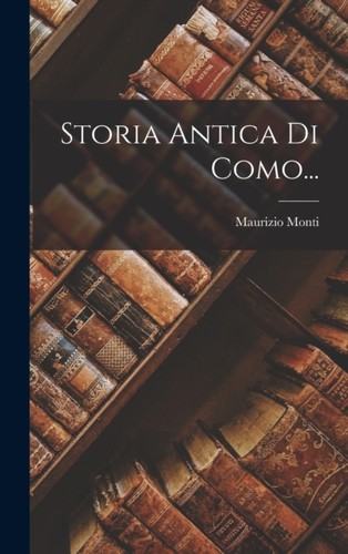 Monti storia antica di - monti,