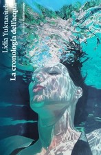 Lidia Yuknavitch - La