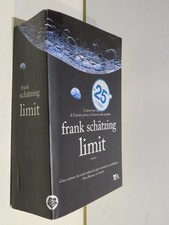 LIMIT I grandi TEA Frank Schatzing 2011 romanzo libro di scritto da
