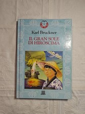 Il gran sole di Hiroshima. 