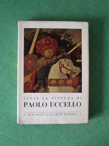 Paolo uccello tutta pittura - paolo,