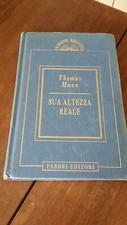 Thomas Mann Sua altezza reale
