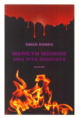 Marilyn monroe una vita - monroe,