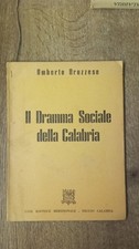 umberto bruzzese il dramma sociale della calabria