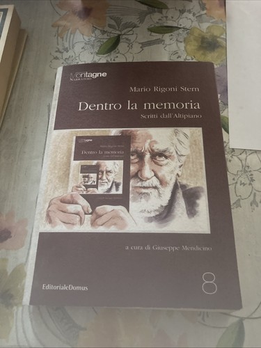 Dentro memoria mario rigoni - la,
