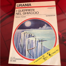 Wilson Tucker I guerrieri nel