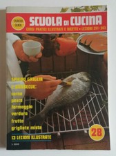 Scuola di cucina n. 28 (lezioni 351-363), Curcio editore.