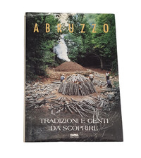 Libro Abruzzo: Tradizioni e