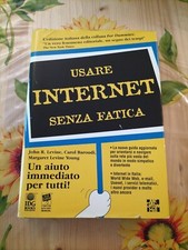 Usare Internet Senza Fatica - Levine Baroudi - Ed. Cde 1996