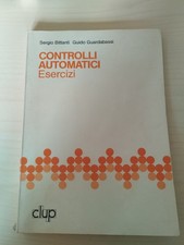 Libro Controlli automatici esercizi - Bittanti Guardabassi