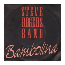 Steve Rogers Band Vinile 7" 45