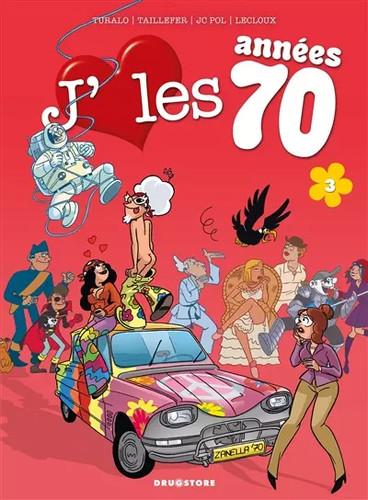 Aime les années - j'aime, tome
