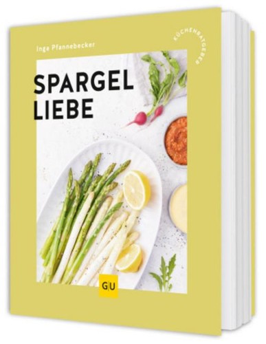 Spargelliebe inga pfannebecker - inga,