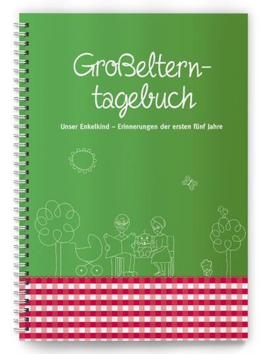 Großelterntagebuch unser - großelterntagebuch:,