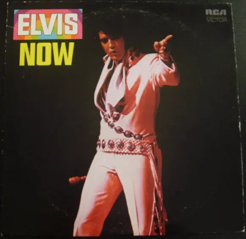 Elvis presley now - elvis,