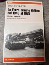 LE FORZE ARMATE ITALIANE DAL