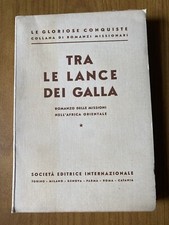 LIBRO TRA LE LANCE DEI GALLA