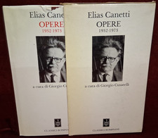 OPERE 1932-1973 di ELIAS CANETTI - VOLUME I - CLASSICI BOMPIANI 1990