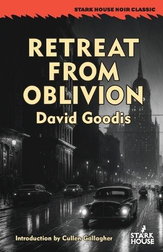 David goodis retreat from - david,