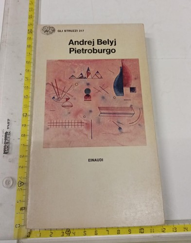 Andrej belyj pietroburgo prima - pietroburgo,