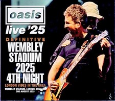 OASIS LIVE'25 STADIO DEFINITIVO DI WEMBLEY 2025 4° NOTTE (3CD)