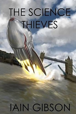 The science thieves - science,