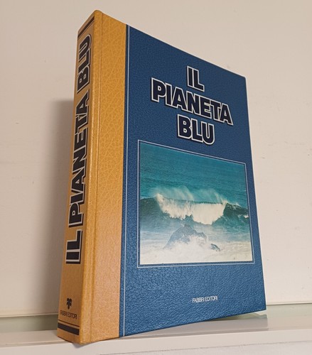 Il pianeta blu - aa.vv.,, ''