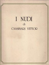 I NUDI DI CASSINARI VETTOR - 2 LITOGRAFIE IN CUSTODIE CARTONATE AA.VV. RICORDI