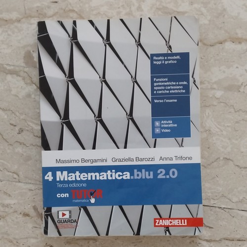 Zanichelli matematica blu - matematica.blu, 2.0