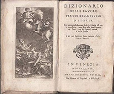 Dizionario delle favole per uso delle scuole d'Italia. Ove compendiosa