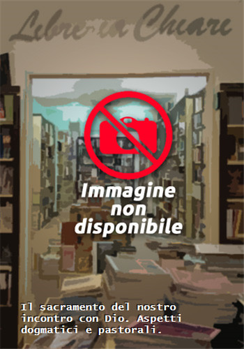 Anichini il sacramento - -,
