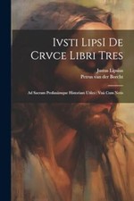 Lipsius - Ivsti LipsI De crvce