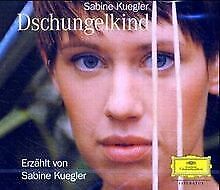 Dschungelkind. 3CDs: Das Mädchen, das aus der Steinzeit ... | Buch | Zustand gut