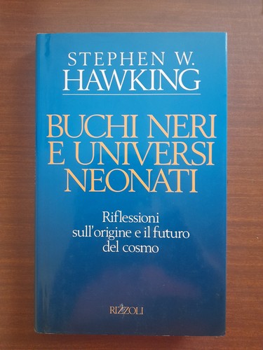 Hawking buchi neri universi - neri,