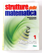 Strutture della matematica - strutture,