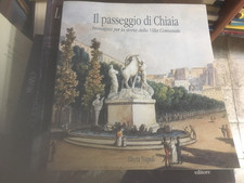 IL PASSEGGIO DI CHIAIA ELECTA NAPOLI  A CURA DI GIANCARLO ALISIO
