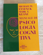 Manuale di psicologia cognitiva - M.W. Eysenck - M.T. Keane - Ed. Sorbona - 1995