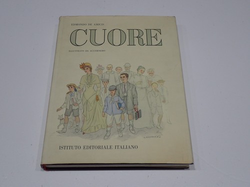 Cuore edmondo amicis - cuore,