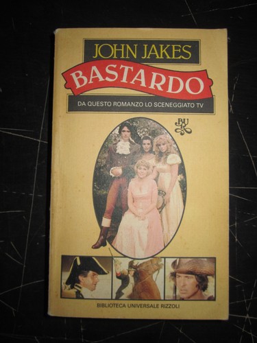 Libro john jakes bastardo - john,